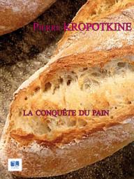 Icon image La Conquête du pain