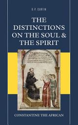 Icon image The Distinctions on the Soul and the Spirit