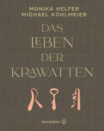 Icon image Das Leben der Krawatten