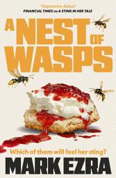 Icon image A Nest of Wasps: Gripping, dark and dryly funny, retired spy Felicity Jardine's second adventure