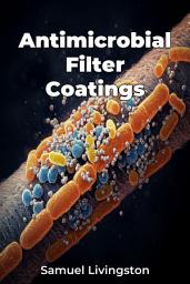 Icon image Antimicrobial Filter Coatings