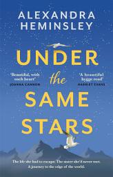 Icon image Under the Same Stars: A beautiful and moving tale of sisterhood and wilderness