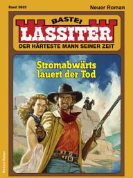 Icon image Lassiter 2685: Stromabwärts lauert der Tod