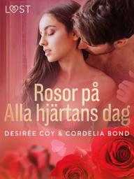 Icon image Rosor på Alla hjärtans dag - erotisk romance