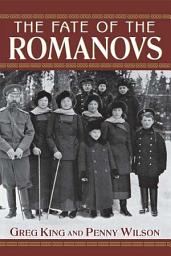 Icon image The Fate of the Romanovs