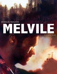 Icon image Melvile: A Graphic Novel