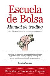 Icon image Escuela de Bolsa. Manual de trading