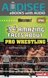 Icon image 34 Amazing Facts about Pro Wrestling