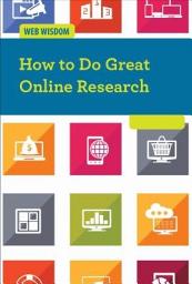 Icon image How to Do Great Online Research