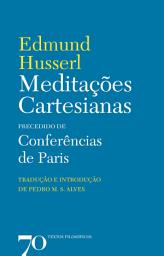 Icon image Meditações Cartesianas Precedido de Conferências de Paris