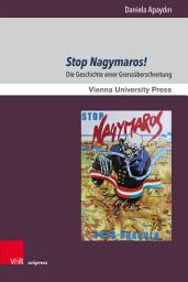 Icon image Stop Nagymaros!: Die Geschichte einer Grenzüberschreitung