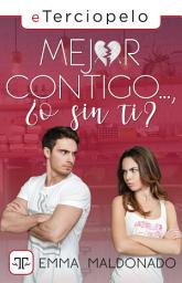Icon image Mejor contigo... ¿o sin ti?