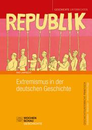 Icon image Extremismus in der deutschen Geschichte