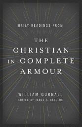 Icon image Daily Readings from The Christian in Complete Armour: Daily Readings in Spiritual Warfare