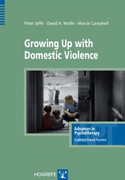 Icon image Growing Up with Domestic Violence
