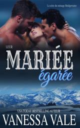 Icon image Leur mariée égarée