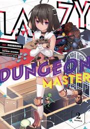 Icon image Lazy Dungeon Master (Manga)