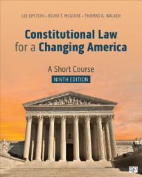 Icon image Constitutional Law for a Changing America: A Short Course, Edition 9
