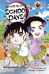 Icon image Demon Slayer School Days: Le mystère de l'épingle à cheveux !