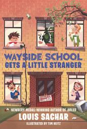 Icon image Wayside School Gets a Little Stranger