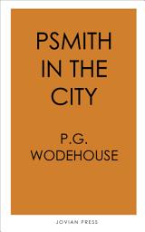 Icon image Psmith in the City