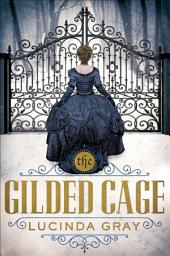 Icon image The Gilded Cage