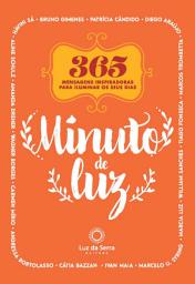 Icon image Minuto de luz: 366 mensagens inspiradoras para iluminar os seus dias