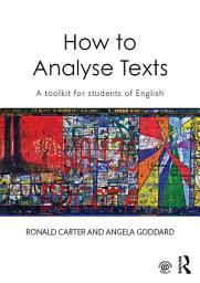 Icon image How to Analyse Texts: A toolkit for students of English