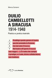 Icon image Duilio Cambellotti a Siracusa 1914-1948: Poetica e pratica teatrale