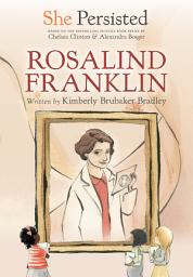 Icon image She Persisted: Rosalind Franklin