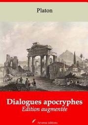 Icon image Dialogues apocryphes: Nouvelle édition augmentée