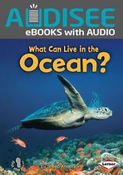 Icon image What Can Live in the Ocean?