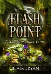 Icon image Flash Point: A Paranormal Women's Fiction Novel