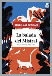 Icon image La balada del Mistral