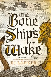 Icon image The Bone Ship's Wake
