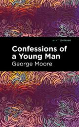 Icon image Confessions of a Young Man