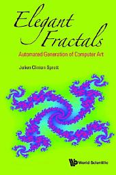Icon image Elegant Fractals: Automated Generation of Computer Art