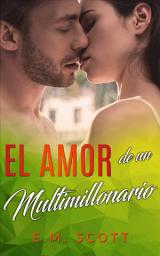 Icon image El amor de un multimillonario