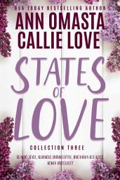 Icon image States of Love, Collection 3: Idaho Idol, Illinois Innkeeper, Indiana Idealist, and Iowa Intellect