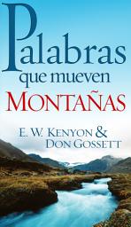 Icon image Palabras que mueven montañas