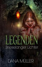 Icon image Legenden 7: Brieselanger Lichter