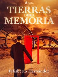 Icon image Tierras de la memoria