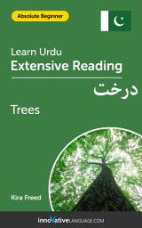 Icon image Urdu Extensive Reading: TREES: Level 1