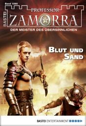 Icon image Professor Zamorra 1090: Blut und Sand