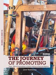 Icon image THE JOURNEY OF PROMOTING : Three-Pillar of Sustainability in Fashion Industry in Pasuruan Regency