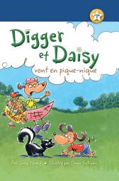 Icon image Digger et Daisy vont en pique-nique (Digger and Daisy Go on a Picnic)
