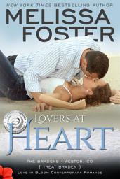 Icon image Lovers at Heart (The Bradens: Love in Bloom Steamy Contemporary Romance) Original Edition