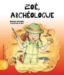 Icon image Zoé, archéologue