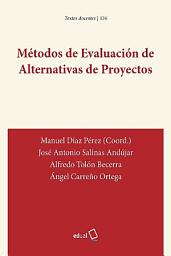 Icon image Métodos de evaluación de alternativas de proyectos