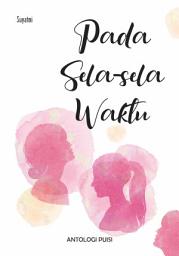 Icon image Pada Sela-Sela Waktu